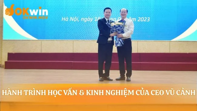 Nền tảng tri thức hun đúc nên CEO Vũ Cảnh