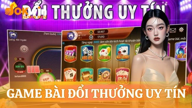 Game bài đổi thưởng uy tín